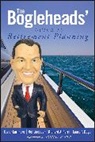 Laura F Dogu, Dogu Laura F., Richard A Ferri, Richard A. Ferri, Ferri Richard A., Taylor Larimore... - Bogleheads'' Guide to Retirement Planning