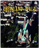 Franz X. Bogner - Reise durch Rheinland-Pfalz aus der Luft