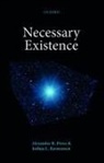 Alexander R Pruss, Alexander R. Pruss, Alexander R. (Professor of Philosophy Pruss, Pruss Alexander R., Joshua L Rasmussen, Joshua L. Rasmussen... - Necessary Existence
