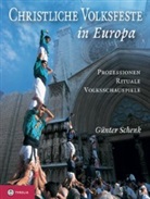 Günter Schenk - Christliche Volksfeste in Europa