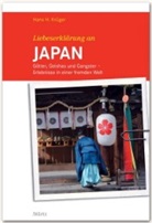 Hans H. Krüger - Liebeserklärung an Japan