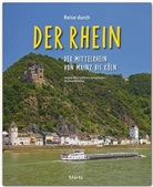 Böckling, Brigitte Merz, Erich Spiegelhalter - Der Rhein - Der Mittelrhein von Mainz bis Köln