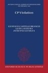 Gustavo Castelo ( Branco, Lavoura Silva Branco, Branco Gustavo Castelo, Luís Lavoura, João Paulo Silva - Cp Violation