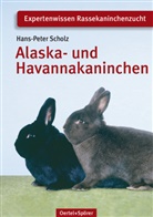 Hans P Überarb. v. Scholz - Alaska- und Havannakaninchen