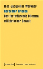 Ines-Jacqueline Werkner - Gerechter Frieden