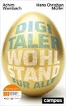 Hans Christian Müller, Achim Wambach - Digitaler Wohlstand für alle