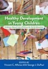 Vincent C Dupaul Alfonso, Vincent C Alfonso, Vincent C. Alfonso, George DuPaul - Healthy Development in Young Children
