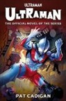 Pat Cadigan, Cadigan Pat - Ultraman