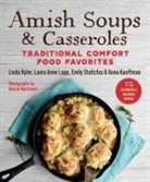 Linda Byler, Anna Kauffman, Laura Anne Lapp, Emily Stoltzfus, Bonnie Matthews - Amish Soups & Casseroles
