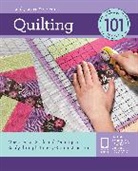 Editors of Creative Publishing International - Quilting 101