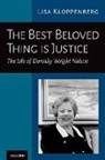 Lisa Kloppenberg, Lisa (Provost &amp; Vice President for Ac Kloppenberg - Best Beloved Thing Is Justice