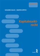 Susanne Kalss, Oppitz, Martin Oppitz - Kapitalmarktrecht