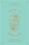 Louise Hay, Hay Louise - Gift of Gratitude