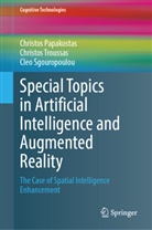Christos Papakostas, Sgouropoul, Cleo Sgouropoulou, Christos Troussas - Special Topics in Artificial Intelligence and Augmented Reality