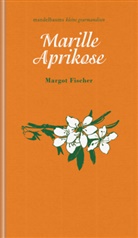 Fischer Margot - Marille / Aprikose