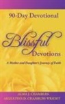 Alma Chambliss, Arleathia Chambliss Wright - Blissful Devotions