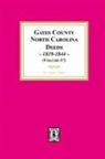 Mona A. Taylor - Gates County, North Carolina Deeds, 1839-1844. (Volume #7)