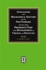 Benjamine F. VanMeter - Genealogies and Biographical Sketches of some Old Families who have taken Prominent part in the development of Virginia and Kentucky