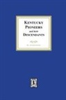 Ila Earle Fowler - Kentucky Pioneers and their Descendants