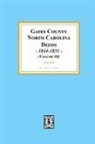 Mona A. Taylor - Gates County, North Carolina Deeds, 1844-1851. (Volume #8)