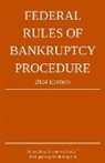 Michigan Legal Publishing Ltd. - Federal Rules of Bankruptcy Procedure; 2024 Edition