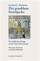 Gerhard L Durlacher, Gerhard L. Durlacher - Die graublaue Strickjacke