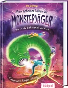 Iris Genenz, Corinna Böckmann - Mein geheimes Leben als Monsterjäger - Warum du niemals an einem Riesenwurm hängen solltest