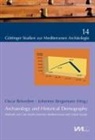 Oscar Belvedere, Johannes Bergemann - Archaeology and Historical Demography