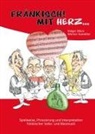 Werner Aumüller, Holger Mück, Alexander Pfluger - Fränkisch mit Herz