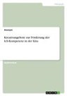 Anonymous - Kreativangebote zur Förderung der Ich-Kompetenz in der Kita