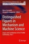 Marco Ceccarelli, Gasparetto, Alessandro Gasparetto - Distinguished Figures in Mechanism and Machine Science