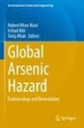 Tariq Aftab, Irshad Bibi, Nabeel Khan Niazi - Global Arsenic Hazard