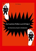 Finn Magnus - Auf nackten Füßen zum Erfolg 2