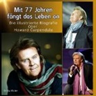 Britta Maier - Die illustrierte Biografie über <br> Howard Carpendale