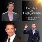 Lisa Frey - Ein Tribut an <br> Hugh Jackman