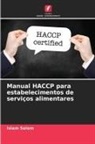 Islam Salem - Manual HACCP para estabelecimentos de serviços alimentares