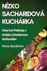 Petra Ková¿ová - Nízkosacharidová Kuchárka