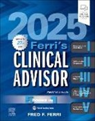 Fred F Ferri, Fred F. (Clinical Professor Ferri, Ferri Fred F. - Ferri's Clinical Advisor 2025