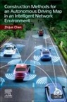 Zhijun Chen, Zhijun (Deputy Director Chen - Construction Methods for an Autonomous Driving Map in an Intelligent Network Environment