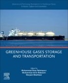 Ali Bakhtyari, Mohammad Amin Makarem, Mohammad Amin (Research Associate Makarem, Maryam Meshksar, Maryam (Research Associate Meshksar, Mohammad Reza Rahimpour... - Advances and Technology Development in Greenhouse Gases: Emission, Capture and Conversion
