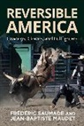 Jean-Baptiste Maudet, Frederic Saumade, Frédéric Saumade, Frederic Maudet Saumade - Reversible America