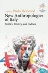 Paolo Heywood, Paolo Heywood - New Anthropologies of Italy