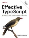 Dan Vanderkam - Effective Typescript