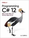 Ian Griffiths - Programming C# 12