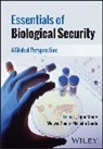 Lijun (London Metropolitan University Shang, Lijun Zhang Shang, Malcolm Dando, Lijun Shang, Weiwen Zhang - Essentials of Biological Security