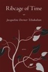 Jacqueline Tchakalian - Ribcage of Time