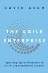 David Asch - The Agile Enterprise