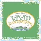 Shirley Jordan - Baby Glen's Vivid Imaginations