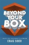 Craig Sider - Beyond Your Box