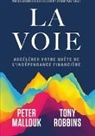 Peter Mallouk, Tony Robbins - La voie